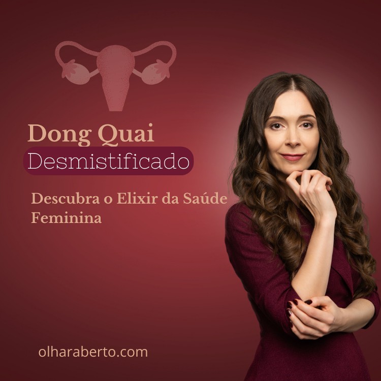 Read more about the article Dong Quai Desmistificado: Descubra o Elixir da Saúde Feminina