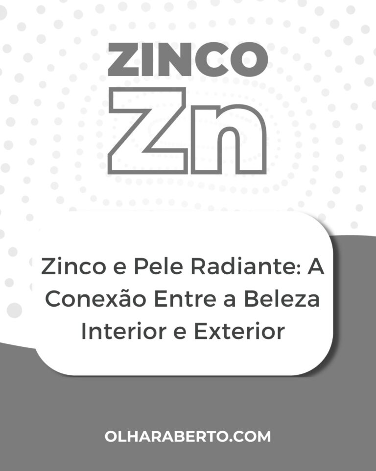 Read more about the article Zinco e Pele Radiante: A Conexão Entre a Beleza Interior e Exterior