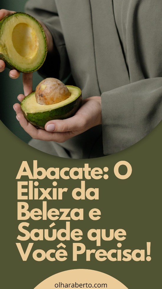 Read more about the article Abacate: O Elixir da Beleza e Saúde que Você Precisa!
