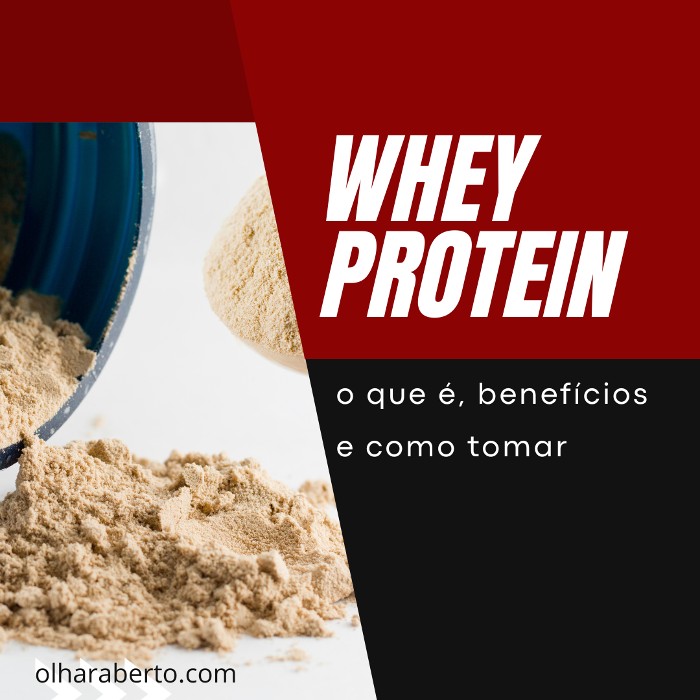 You are currently viewing Whey protein: o que é, benefícios e como tomar