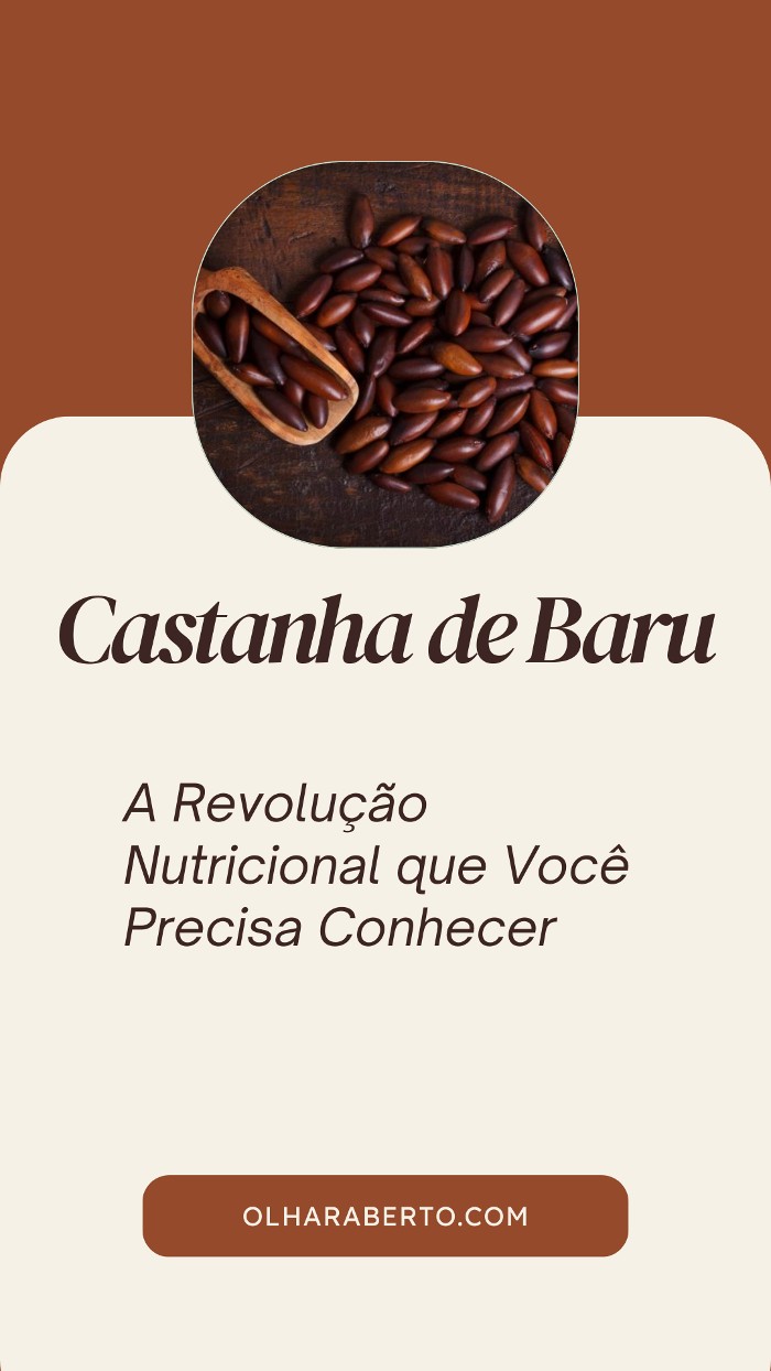 You are currently viewing Castanha de Baru: A Revolução Nutricional que Você Precisa Conhecer
