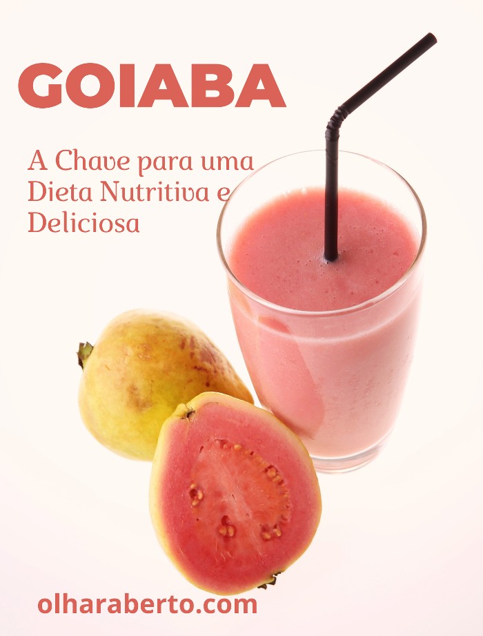 You are currently viewing Goiaba: A Chave para uma Dieta Nutritiva e Deliciosa