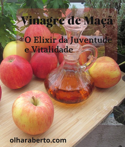 You are currently viewing Vinagre de Maçã: O Elixir da Juventude e Vitalidade