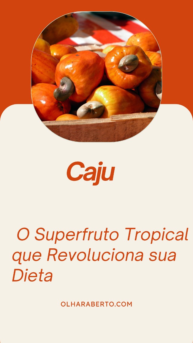Read more about the article Caju: O Superfruto Tropical que Revoluciona sua Dieta