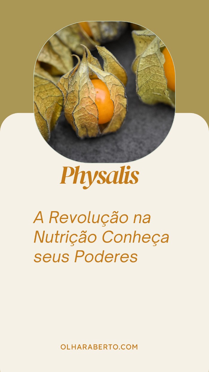 Read more about the article Physalis: A Revolução na Nutrição – Conheça seus Poderes