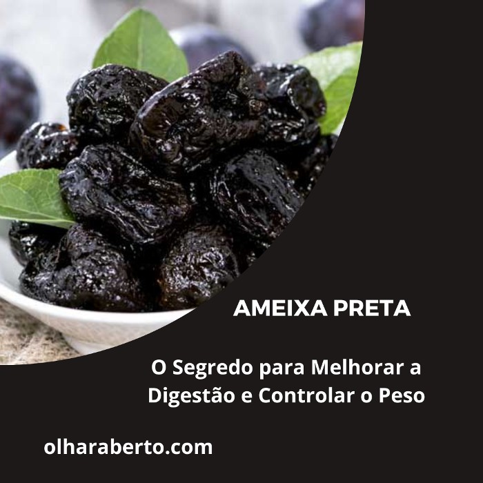 Read more about the article Ameixa Preta: O Segredo para Melhorar a Digestão e Controlar o Peso