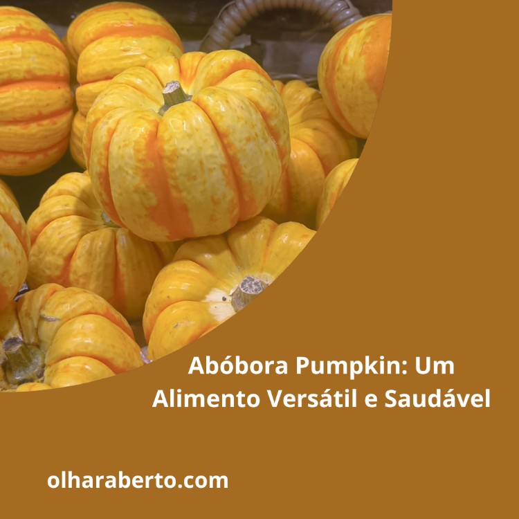 Read more about the article Abóbora Pumpkin: Um Alimento Versátil e Saudável