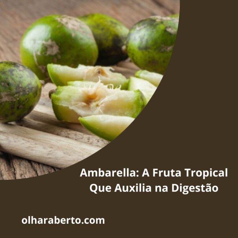 Read more about the article Ambarella: A Fruta Tropical Que Auxilia na Digestão