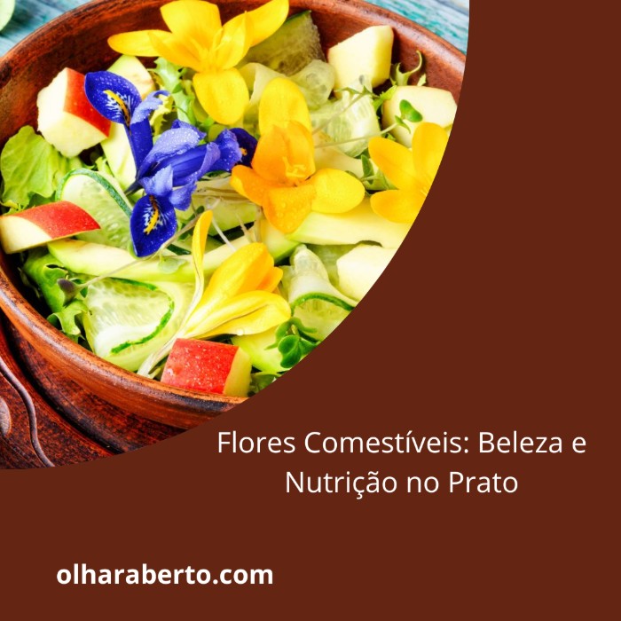 Read more about the article Flores Comestíveis: Beleza e Nutrição no Prato