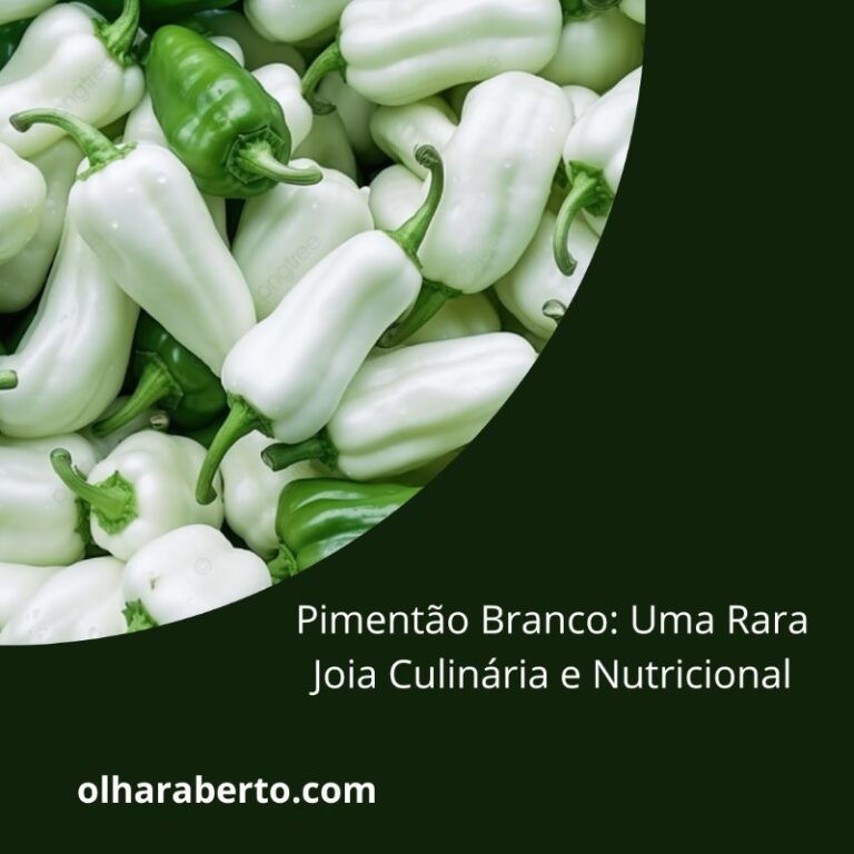 Read more about the article Pimentão Branco: Uma Rara Joia Culinária e Nutricional