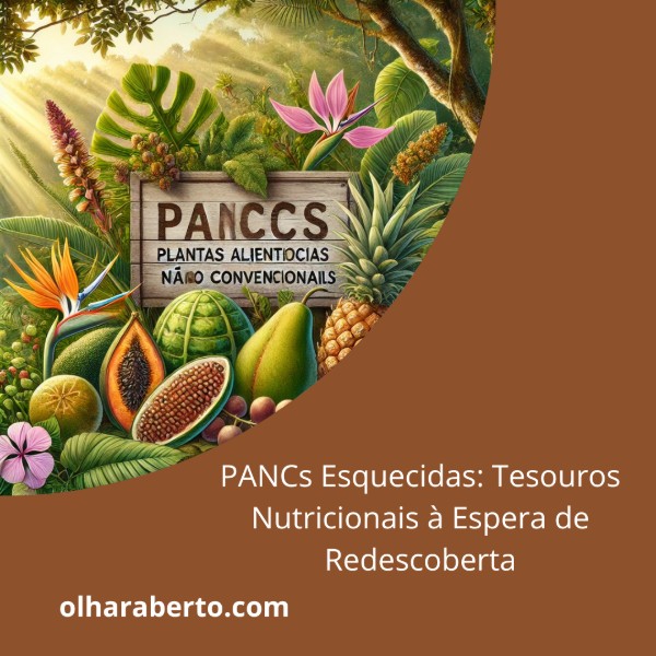 Read more about the article PANCs Esquecidas: Tesouros Nutricionais à Espera de Redescoberta