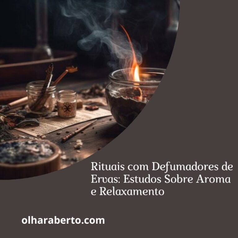 Read more about the article Rituais com Defumadores de Ervas: Estudos Sobre Aroma e Relaxamento