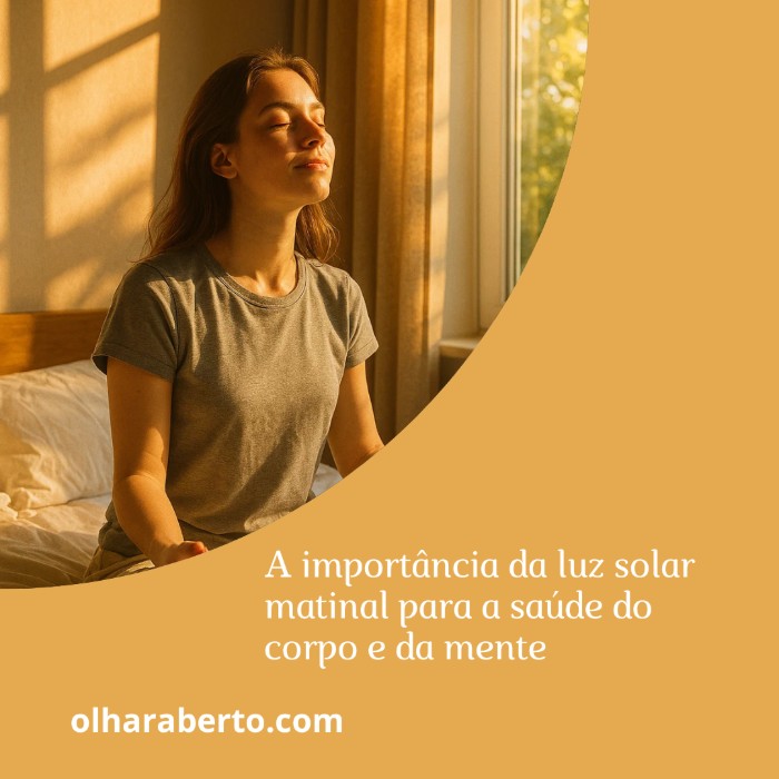 Read more about the article A importância da luz solar matinal para a saúde do corpo e da mente