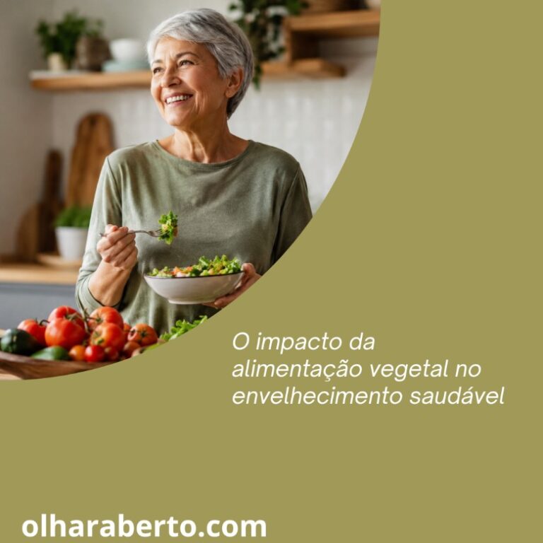 Read more about the article O impacto da alimentação vegetal no envelhecimento saudável