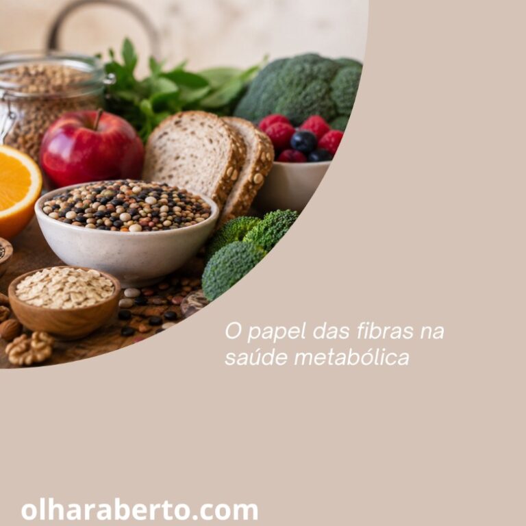 Read more about the article O papel das fibras na saúde metabólica